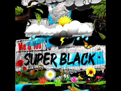 Super Black - Me & You (New Reggae Single) (September 2024)