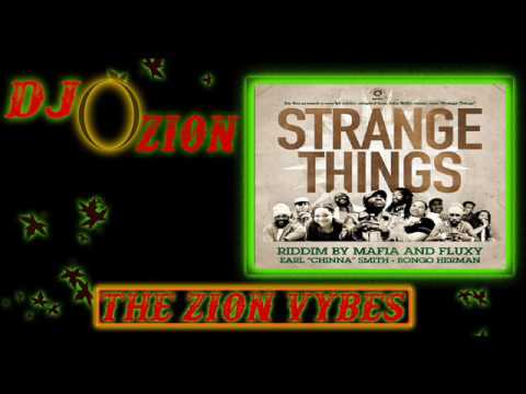 Strange things Riddim✶Re-Up Promo Mix March 2017✶➤Mafia & Fluxy/Irie Ities By DJ O. ZION