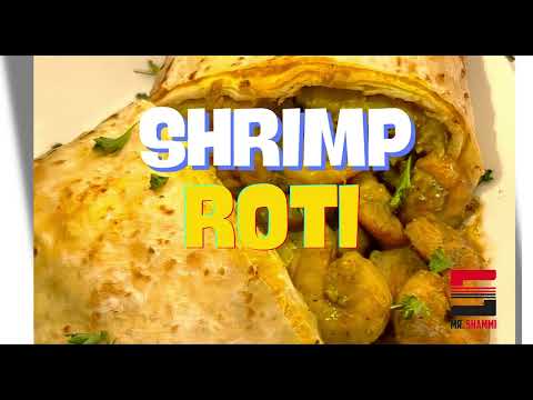 Mr. Shammi - Shrimp Roti (Official Audio) | Chutney Soca