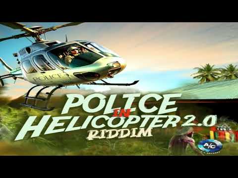 Police In Helicopter Riddim 2.0 Mix 2025Ft. Christopher Martin, Fantan Moja, Bugle & More