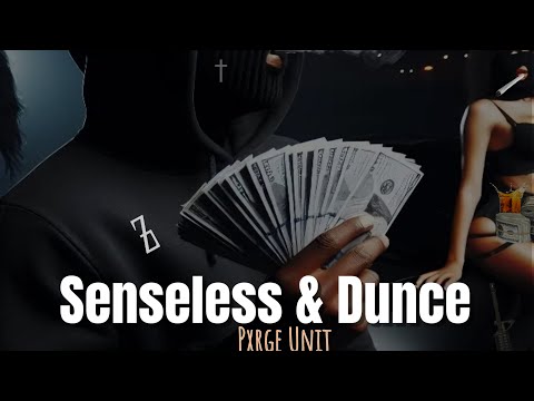 Pxrge Unit - Senseless & Dunce