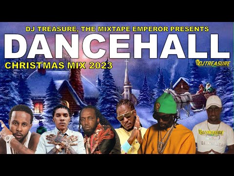 Christmas Dancehall Mix 2023: Christmas Dancehall Songs 2023: Vybz Kartel, Alkaline, Mavado, Popcaan