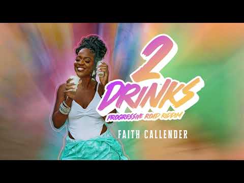 Faith Callender - 2 Drinks (Progressive Road Riddim) | Barbados