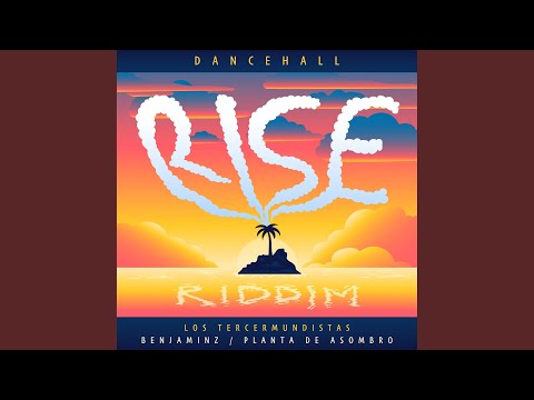 Rise Riddim