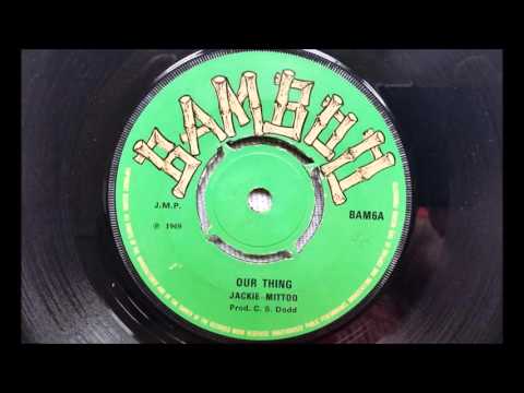 Jackie Mittoo Our Thing - Studio One -  Heavy Rock Riddim - Bamboo