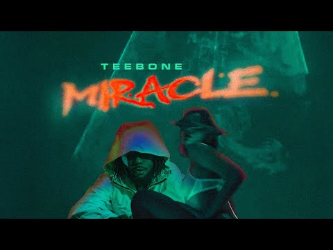 Teebone - Miracle (Official Audio)