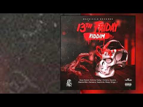 13TH FRIDAY RIDDIM MIX SEANIZZLE RECORDS