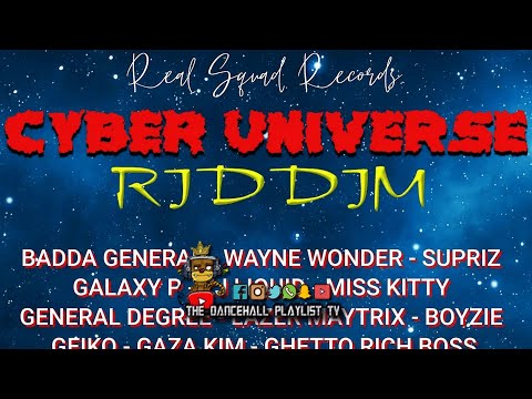 Cyber Universe Riddim - Various Artists (Real Squad Records) 2022