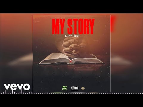 Ruption - My Story (Official Audio)