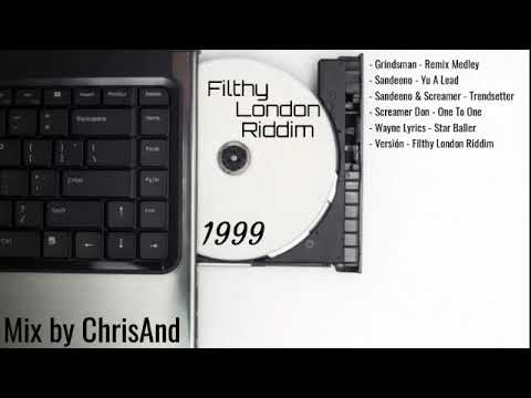 Filthy London Riddim - 1999