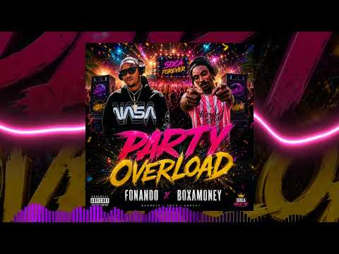 Fonando - Party Overload feat. Boxamoney | Vincy Soca 2026 | Ignition Riddim