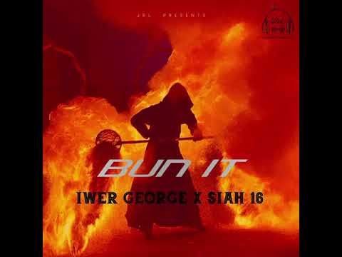 Iwer George & Siah 16 - Bun It (Official Audio) | Soca 2025