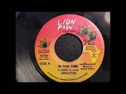 Capleton - In This Time - Lion Paw 7" 2002