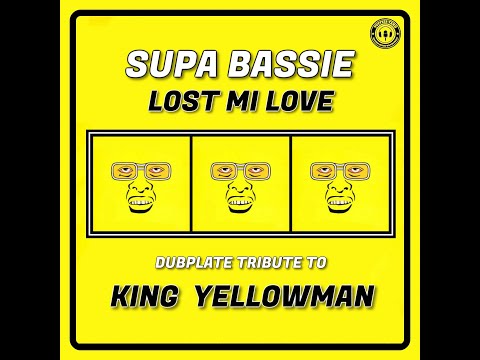 Supa Bassie - Lost Mi Love (Dubplate Tribute To King Yellowman - Tuffies Yard Dubplates - 2025)