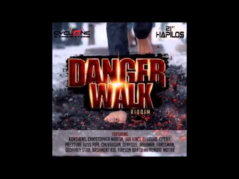 DANGER WALK RIDDIM MIX 2014