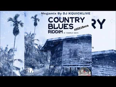 Country Blues Riddim Mega Mix (2021 SOCA) - Powerplay Beats