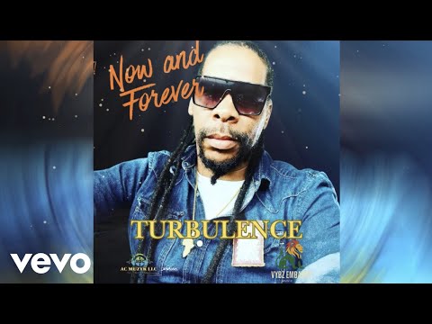 Turbulence - Now and Forever (official audio)