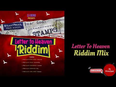 Letter To Heaven Riddim Mix(August 2021) ZJ DERO. Feat. Jineel Jaybest, Cudjoe, Godwin Dash, Ezekiel