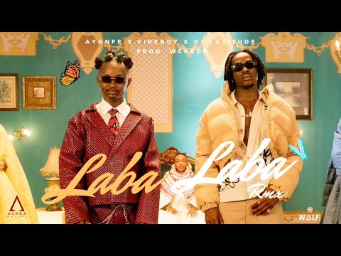 Ayanfe - Laba Laba (Official Audio) (feat. Fireboy DML & DJ Latitude)