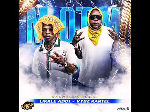 Likkle Addi, Vybz Kartel - Man Of The Moment | Official Audio