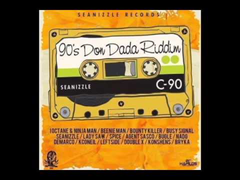 90's DON DADA RIDDIM (Seanizzle Records) 2016 Mix Slyck
