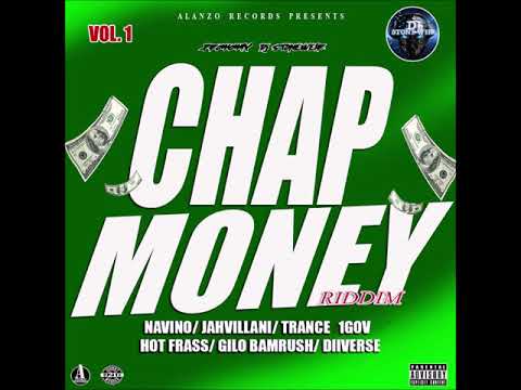 CHAP MONEY RIDDIM VOL 1 (Mix-Mar 2020)  ALANZO RECORDS