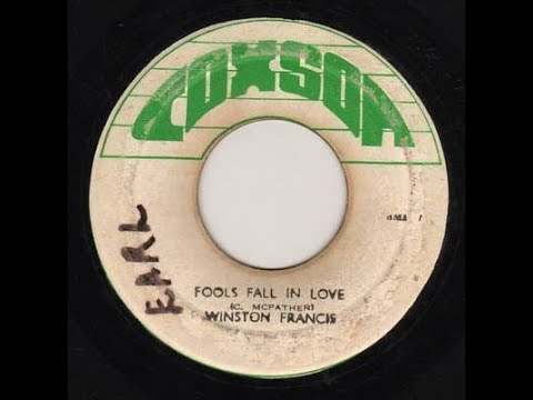Winston Francis - Fools Fall In Love ++