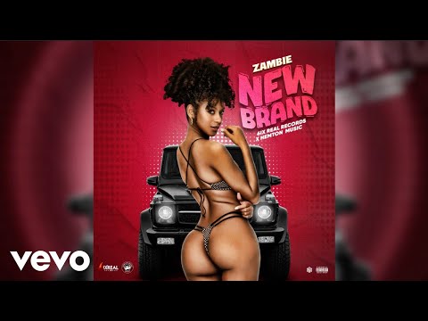 Zambie - New Brand (Official Audio)