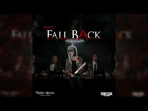 Skelly 12k - Fall Back (Official Audio)