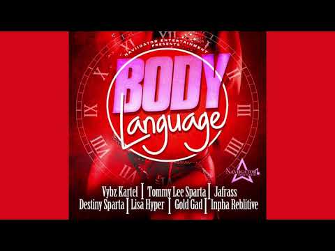 Body Language Riddim Mix (2020) Vybz Kartel,Tommy Lee Sparta,Lisa Hyper,Jafrass & More (Naviigator)