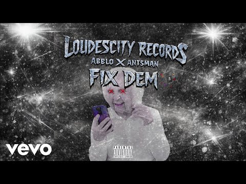 Abblo , Antsman - Fix Dem (Official Audio)