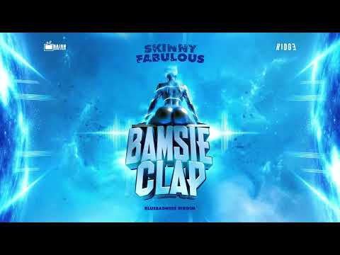 Skinny Fabulous - Bamsie Clap (Blue Badness Riddim) | Crop Over Soca 2026