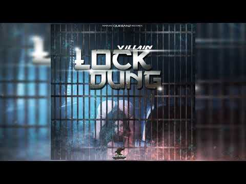 Villain - Lock Dung [Divide And Conquer Riddim] May 2019