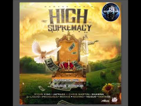 High Supremacy Riddim 2.0 (Mix-May 2020) Damage musiq