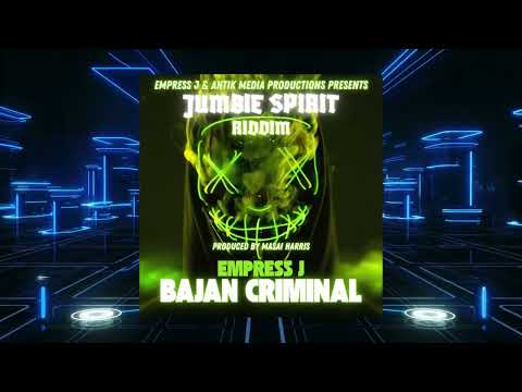 Bajan Criminal - Empress J - (Jumbie Spirit Riddim) Soca 2026