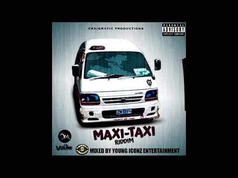 MAXI TAXI RIDDIM MIX (BARBADOS)