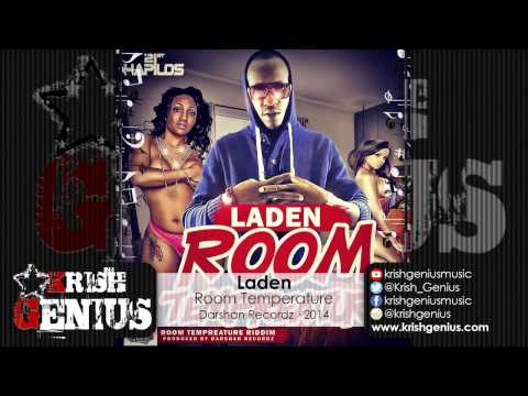 Laden - Room Temperature [Room Temperature Riddim] November 2014