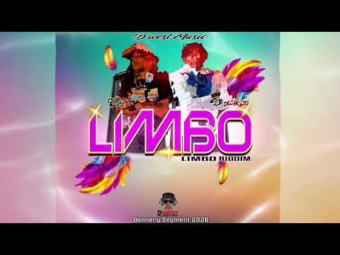 Uzi Ft D'west - Limbo [ LIMBO RIDDIM ] 2026 Dennery Segment