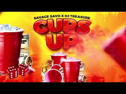 Savage Savo - Cups Up (Official Audio)