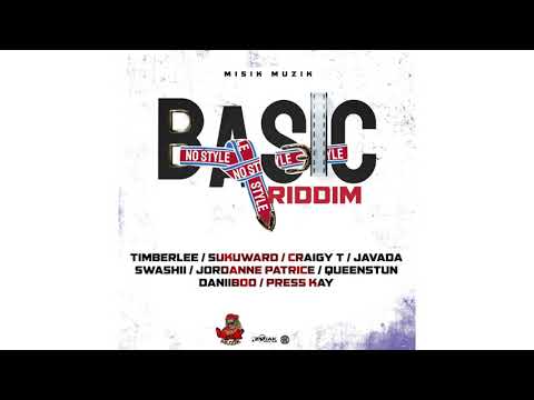 Basic Riddim Mix Suku,Daniboo,Javada,Timberlee & More (Misik Muzik)