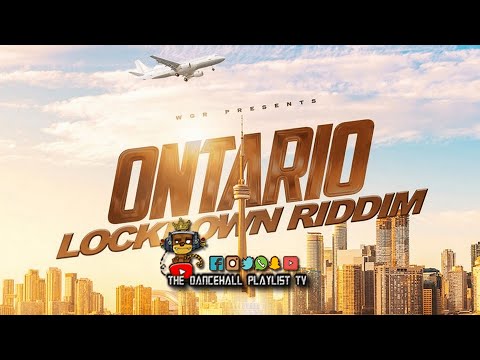 Ontario Lockdown Riddim - Various Artists (White Gad Records) Dancehall 2021