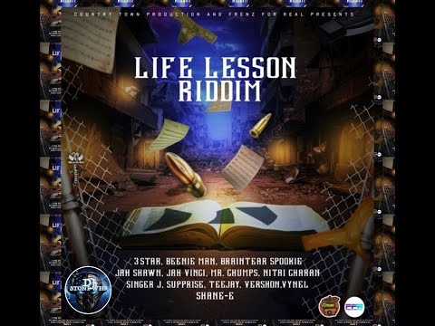 LIFE LESSONS RIDDIM (Mix-July 2020) COUNTRY TOWN PRODUCTIONS / FRENZ FOR REAL