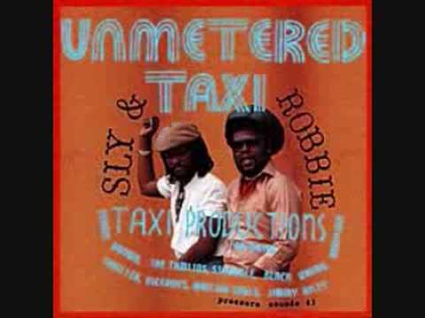 Sly & Robbie - Unmetered Taxi