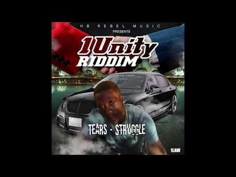 Tears - Struggle (1Unity Riddim)