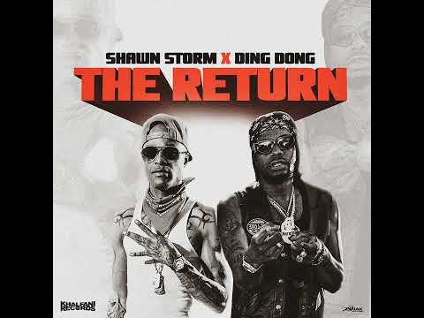 Shawn Storm & Ding Dong – The Return (Official Audio)