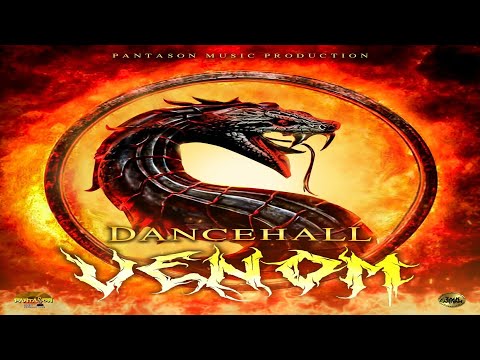 Dancehall Venom Riddim {Mix} Panta Son / Tommy Lee Sparta, Jahvillani, IWaata, Pebleking, Zinthos.