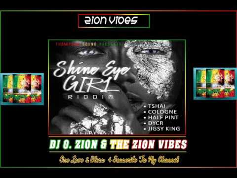 Shine Eye Girl Riddim ✶Promo Mix June 2016✶➤Thomson Sound By DJ O. ZION