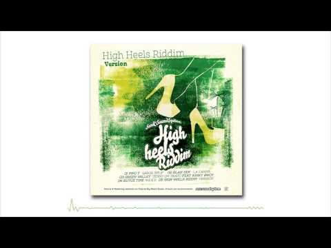 SEX&SOUNDSYSTEM - Version Instrumental (High Heels Riddim)