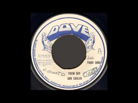 Don Carlos - Them Say