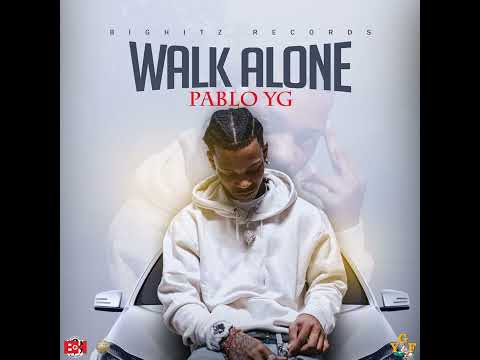 Pablo Yg - Walk Alone (Official Audio)